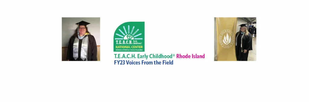 T.E.A.C.H. Early Childhood® Rhode Island FY23 Results