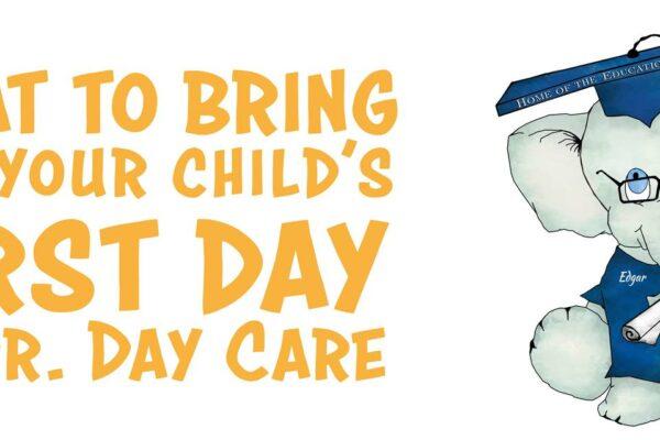 What to bring for your child's first day